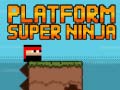 Игри Platform Super Ninja 