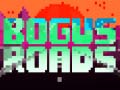 Игри Bogus Roads