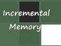 Игри Incremental Memory