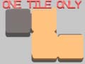 Игри One Tile Only