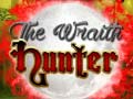 Игри The Wraith Hunter