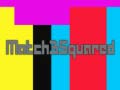 Игри Match3Squared