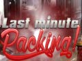 Игри Last Minute Packing