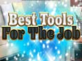 Игри Best Tools for the job