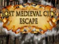 Игри Lost Medieval City Escape