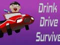 Игри Drink Drive Survive