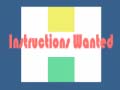 Игри Instructions Wanted