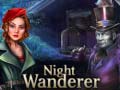 Игри Night Wanderer