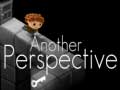 Игри Another Perspective