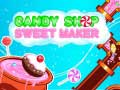 Игри Candy Shop: Sweets Maker