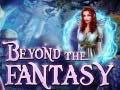 Игри Beyond the Fantasy
