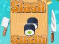 Игри Slash Sushi 