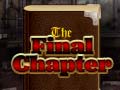 Игри The Final Chapter