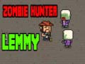 Игри Zombie Hunter Lemmy
