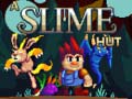 Игри A Slime Hut