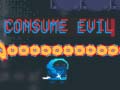 Игри Consume Evil
