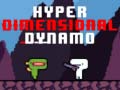 Игри Hyper Dimensional Dynamo