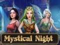 Игри Mystical Night