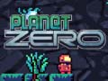 Игри Planet Zero