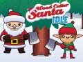 Игри Wood Cutter Santa Idle