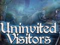 Игри Uninvited Visitors