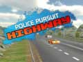 Игри Police Pursuit Highway