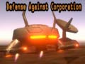 Игри Defense Against Corporation