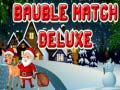 Игри Bauble Match Deluxe