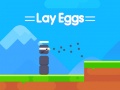 Игри Lay Eggs