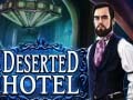 Игри Deserted Hotel