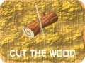 Игри Cut The Wood