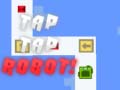 Игри Tap Tap Robot