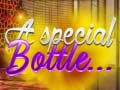 Игри A Special Bottle