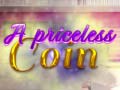 Игри A Priceless Coin
