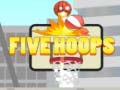 Игри Five Hoops