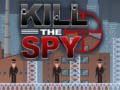 Игри Kill The Spy