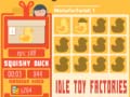 Игри Idle Toy Factories