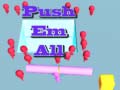 Игри Push Em All