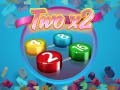 Игри Two x2