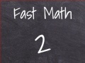Игри Fast Math 2