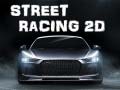 Игри Street Racing 2d