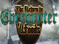 Игри The return to Everwinter Woods