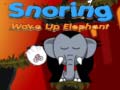 Игри Snoring Wake up Elephant 