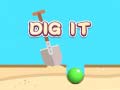 Игри Dig It