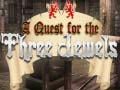 Игри A Quest for the Three Jewels