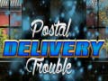 Игри Postal Delivery Trouble