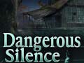 Игри Dangerous Silence