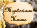 Игри Mysterious House