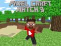 Игри Pixel Craft Match 3
