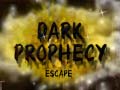 Игри Dark Prophecy Escape